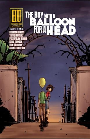 Higher Universe Comics | The Boy with a Balloon for a Head #2 | Spinwhiz Comics